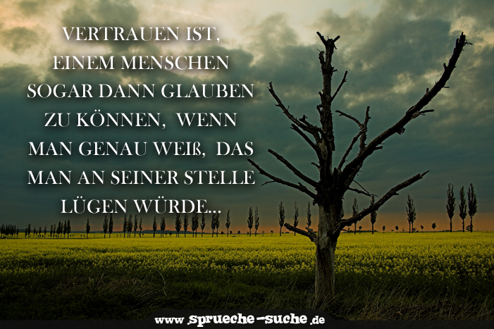 Sprüche über Freundschaft, Lügen und Vertrauen
