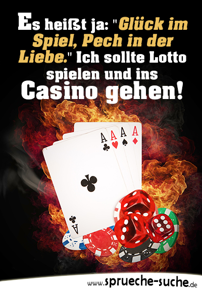 Gluck Casino Spruche