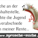 Stehe an der Bushaltestelle, beobachte die Jugend und verabschiede mich von meiner Rente...