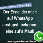 Der Erste, der mich auf Whatsapp anstupst, bekommt eine auf’s Maul!