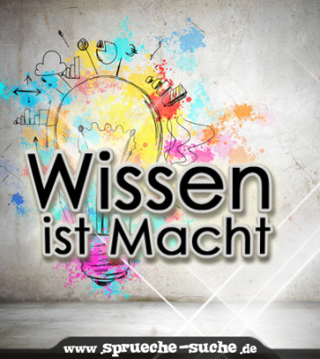 Wissen ist Macht