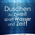 Duschen zu zweit spart Wasser und Zeit!