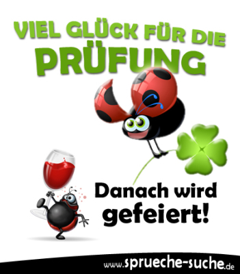 Viel Glück für die Prüfung! Sprüche und Glückwünsche