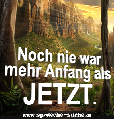 Neuanfang sprüche Zitate Abschied