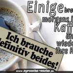 Einige brauchen morgens ihren Kaffee, andere wiederum ihre Ruhe. Ich brauche definitiv beides!