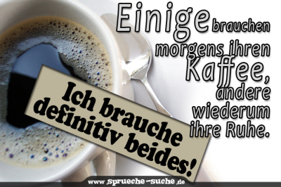 Einige brauchen morgens ihren Kaffee, andere wiederum ihre Ruhe. Ich brauche definitiv beides!