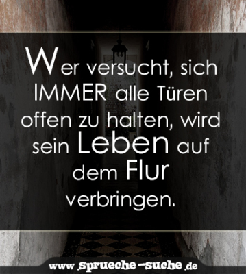 Sich alle Türen offen halten Sprüche Zukunft