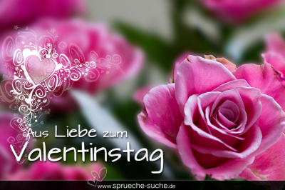 Aus Liebe zum Valentinstag Spruch