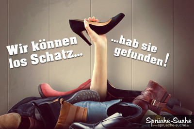 Spruch mit Frau, welche ihren Schuh im Berg gefunden hat