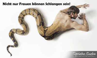 Anti-Männerspruch - Mann im Schlangenkörper
