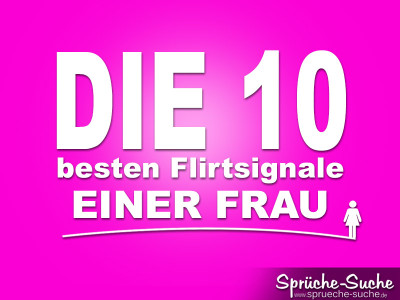 Die 10 besten Flirtsignale einer Frau