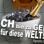 Cooles Spruchbild mit Toilette, in der ein Sekt mit Eiswürfeln steckt