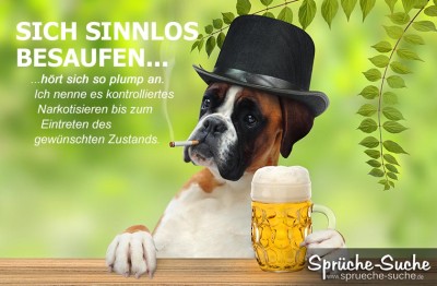 Spruchbild mit Hund beim Bier trinken