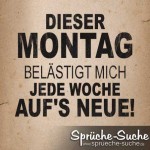 Lustiger Spruch über Montags