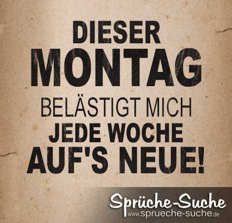 Lustiger Spruch über Montags