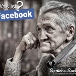 Facebook? Was ist das - fragt sich ein alter Mann