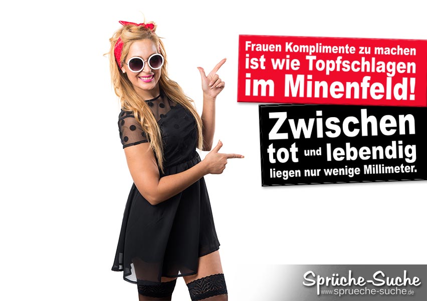 Lustige Frauensprüche Komplimente SprücheSuche