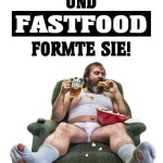 Fastfood ist sehr ungesund