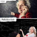 Alte strenge Mathelehrerin, sexy attraktive Mathelehrerin