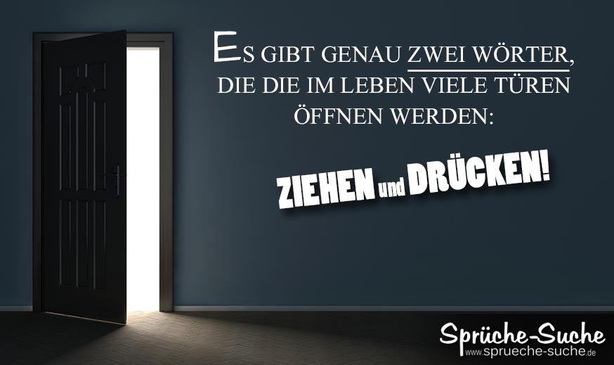 Sprüche Türen im Leben öffnen SprücheSuche