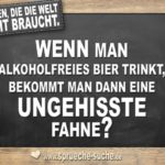 Fragen, die die Welt nicht braucht - Alkoholfreies Bier