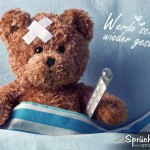 Gute Besserung Spruch - Werde schnell wieder gesund mit Teddybär und Fieberthermometer