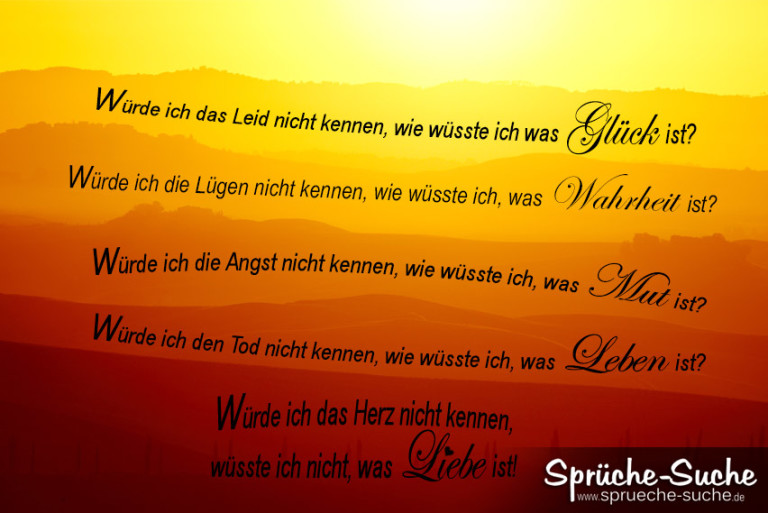 Zum Nachdenken Glück, Wahrheit, Mut, Leben, Liebe