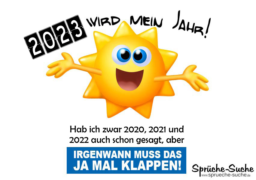 silvester Spruch 2023 wird mein Jahr