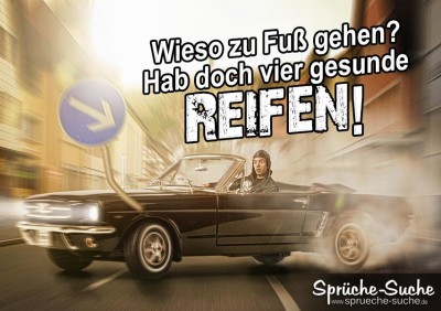 Rasendes Auto Cabria mit lustigem Spruchbild