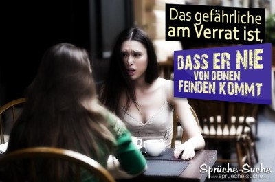 Spruch über Verrat und falsche Freunde