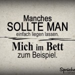 Lustiger Spruch wenn man müde ist und nicht gestört werden will