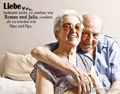 OMA und OPA Spruch - Liebe - zusammen alt werden