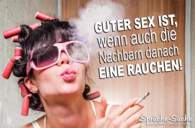 Mit sex bildern sprüche Geile Sprüche