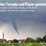 Frauen Tornado-Vergleich als lustiges Spruchbild