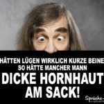 Lustige Sprüche über Männer - Hornhaut am Sack