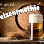 Weizensmothie Bier - Lustige Sprüche über Alkohol