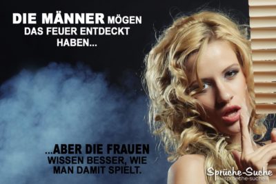 Männer und Frauen Feuer Spruch