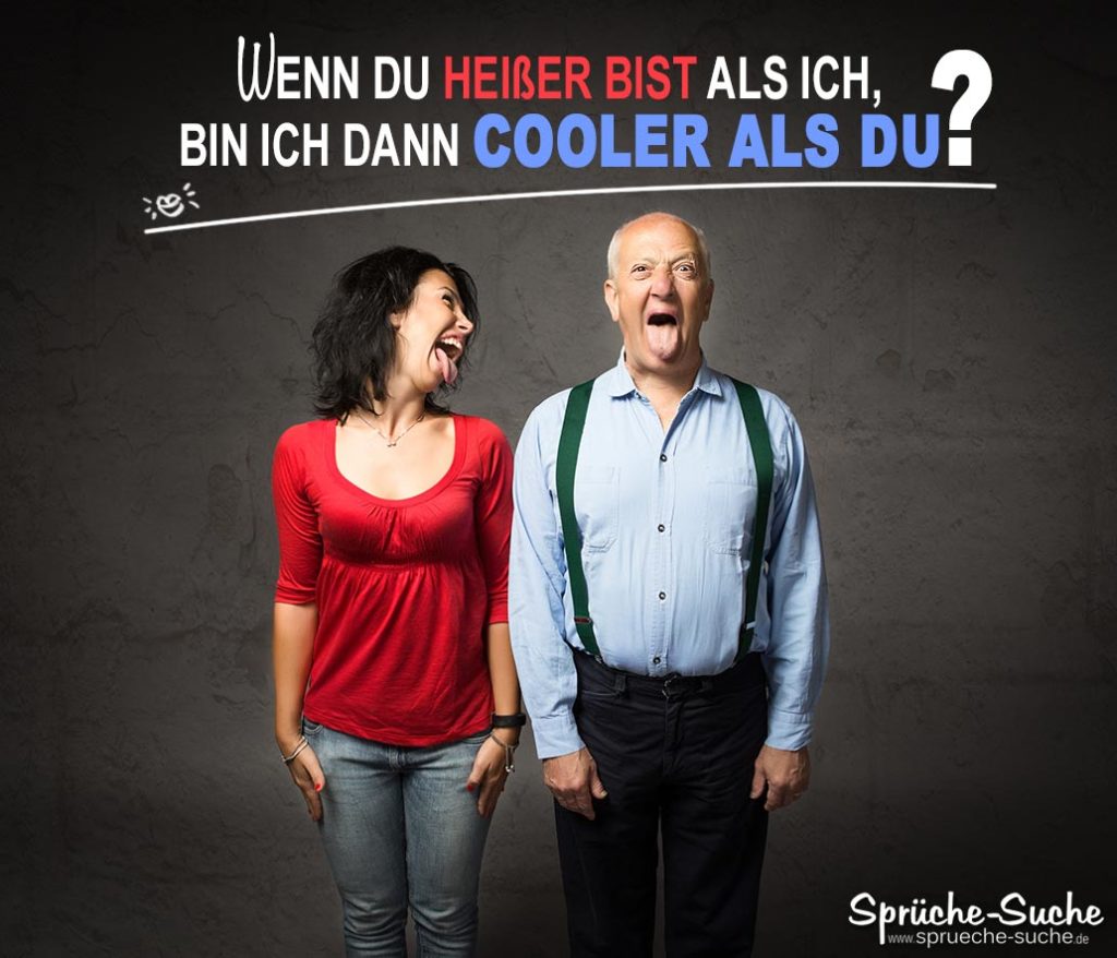 Heiß & cool Witzige Sprüche mit Bildern