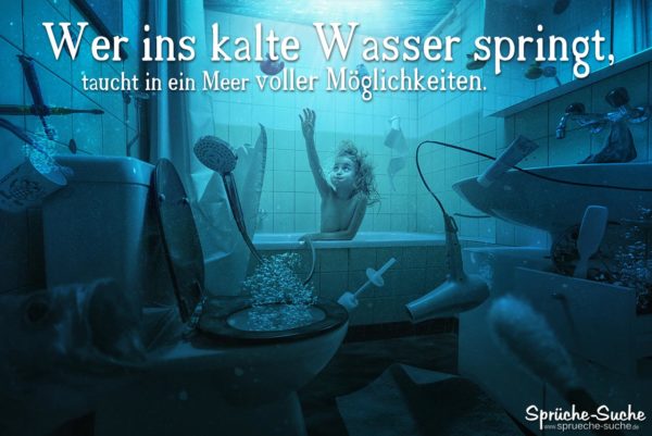 Bad unter Wasser als Spruchbild