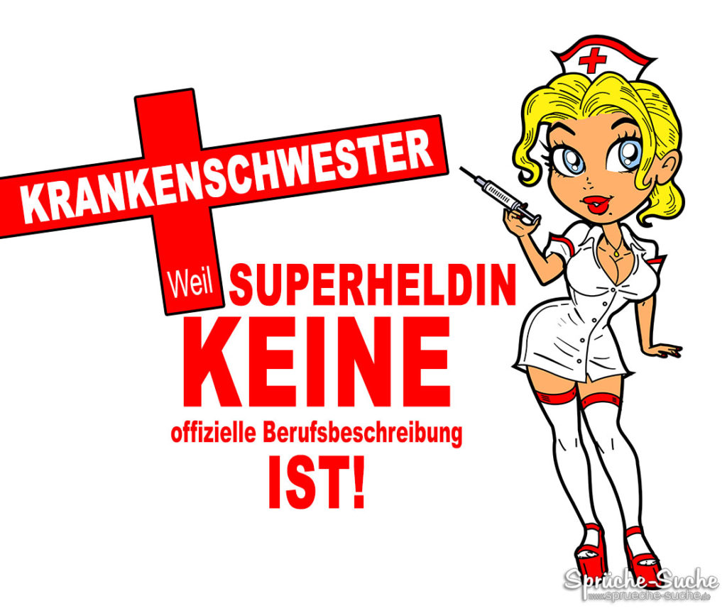 SUPERHELDIN - Sprüche für Krankenschwestern