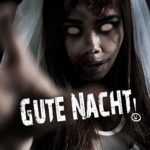 Lustige Gute Nacht Sprüche - Horror