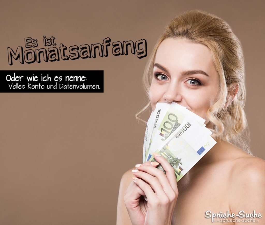 Monatsanfang GELD & DATENVOLUMEN Lustige Sprüche