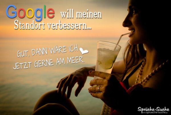 Lustige Sprüche über Google - Frau im Urlaub mit Cocktail am Meer