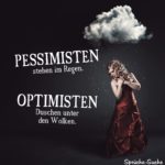 Pessimisten-Optimisten Spruch Regen