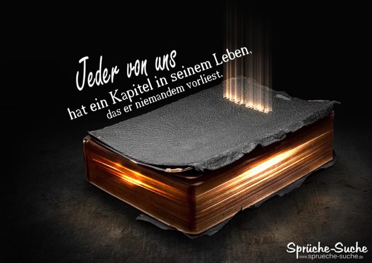 Ein Kapitel im Leben... Schöne Sprüche zum Nachdenken