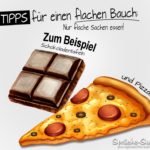 Tipps für einen flachen Bauch - Lustiger Abnehmspruch mit Schokolade und einem Stück Pizza