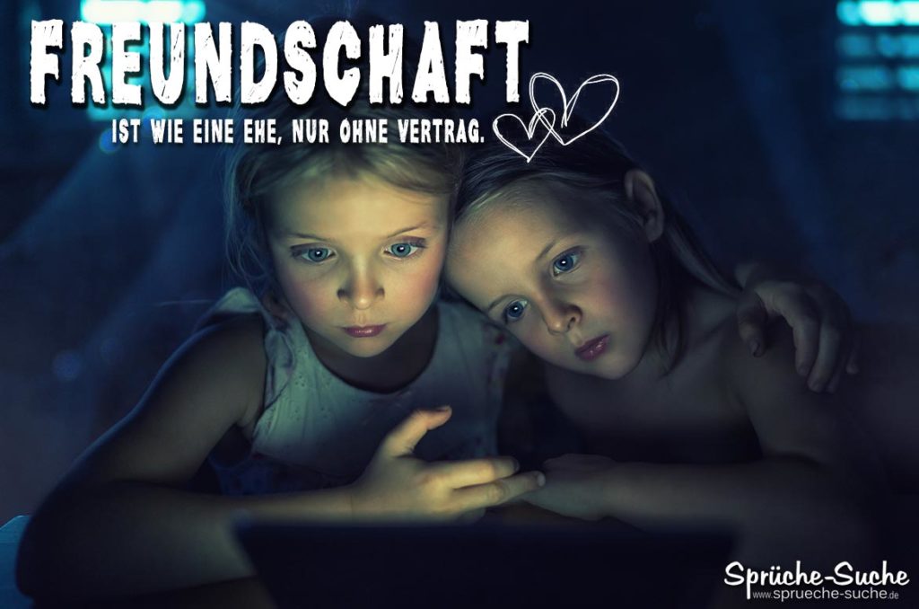 Ehe ohne Vertrag Beste Freunde Freundschaftsspruch