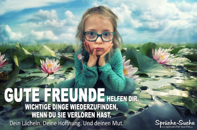 Wie dir GUTE FREUNDE helfen! Schöne Freundschaftssprüche