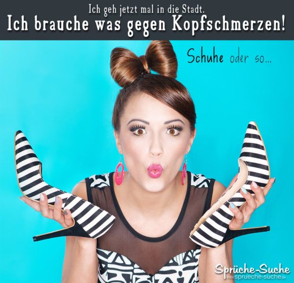 Lustiger Spruch über Schuhe (High Heels) und Frauen