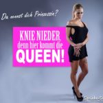 Sexy Prinzessin Queen lustige Sprüche